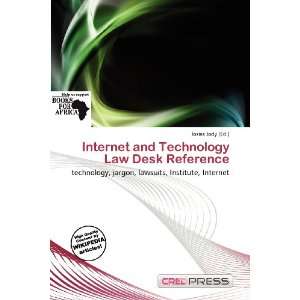  Internet and Technology Law Desk Reference (9786200970428 