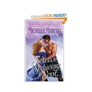   to Seducing a Scot Michelle Marcos 9780312381783  Books
