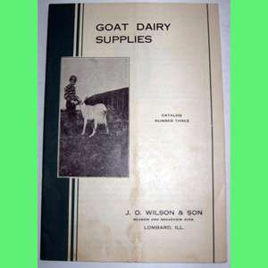 GOAT DAIRY SUPPLIES Wilson & Son LOMBARD IL Catalog 3  