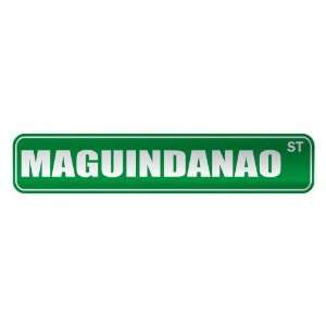   MAGUINDANAO ST  STREET SIGN CITY PHILIPPINES: Home 
