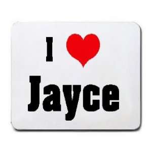  I Love/Heart Jayce Mousepad