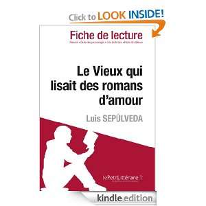   romans damour de Luis Sepúlveda (Fiche de lecture) (French Edition