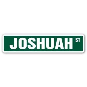  JOSHUAH Street Sign name kids childrens room door bedroom 