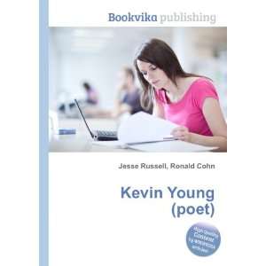  Kevin Young (poet) Ronald Cohn Jesse Russell Books