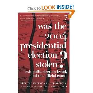  Was the 2004 Presidential Election Stolen? Exit Polls 