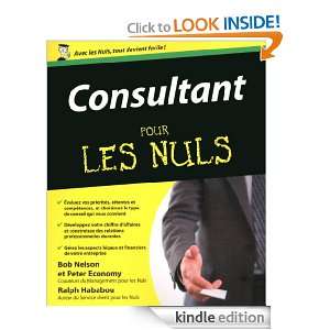Consultant Pour les Nuls (French Edition) Peter ECONOMY, Bob NELSON 