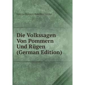  Die Volkssagen Von Pommern Und RÃ¼gen (German Edition 