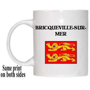  Basse Normandie   BRICQUEVILLE SUR MER Mug Everything 