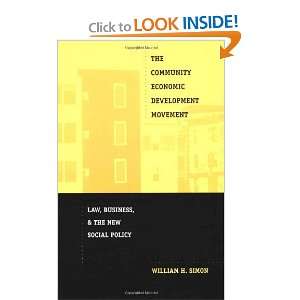  Community Economic Development Movement: Law, Business, and the New 