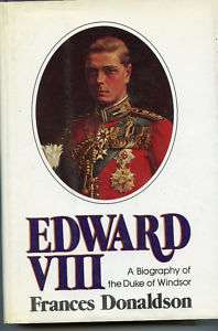 Edward VIII, Biography Duke of Windsor HB Book 1975  