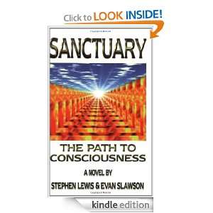 Sanctuary The Path to Consciousness Evan Slawson  Kindle 