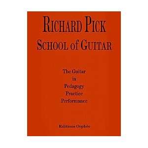  Richard Pick School of Guitar Musical Instruments