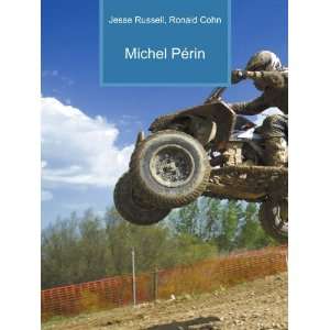  Michel PÃ©rin Ronald Cohn Jesse Russell Books