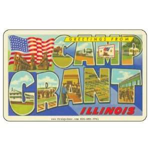    Fridgedoor   Greetings From Camp Grant IL   Car Magnet Automotive