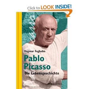  Pablo Picasso (9783791370354) Dagmar Feghelm Books