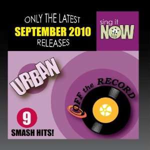  September 2010 Urban Smash Hits (R&B, Hip Hop) Off the 