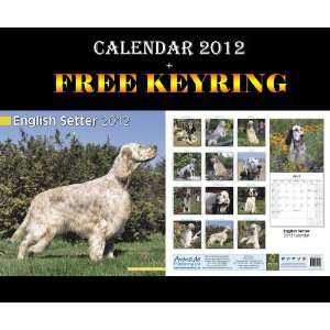  English Setter Dogs Calendar 2012 + Free Keyring: AVONSIDE 