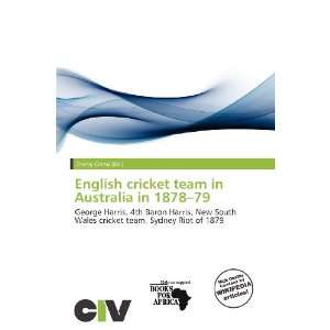 English cricket team in Australia in 1878 79 Zheng Cirino 