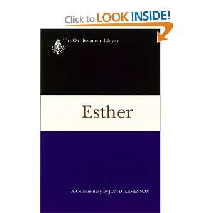  Esther A Commentary (9780664228873) Jon D. Levenson 