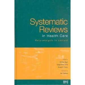  Systematic Reviews in Health Care **ISBN 9780727914880 