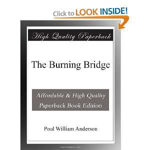 The Burning Bridge Poul William Anderson  Books