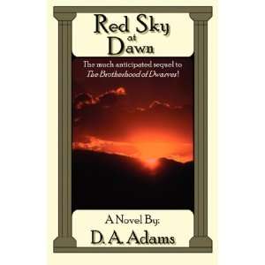  Red Sky at Dawn (9780976554714) D. A. Adams Books