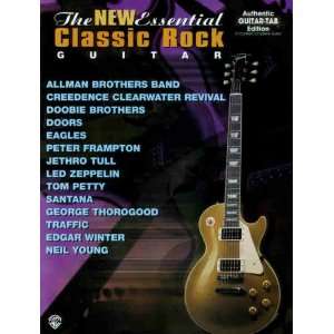  The New Essential Classic Rock Guitar Authentic Guitar Tab 