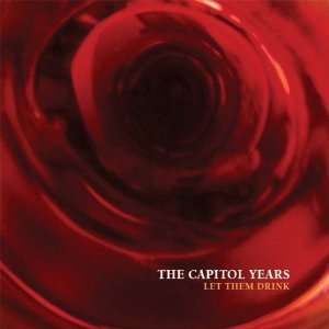  Let Them Drink Capitol Years Music