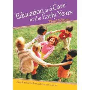  Education and Care in the Early Years An Irish 