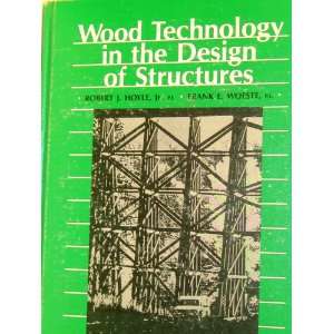Wood technology in the design of structures