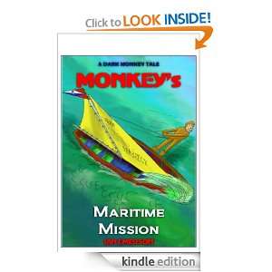 Monkeys Maritime Mission (Dark Monkey Tales) Ian Emerson  
