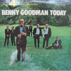  Benny Goodman Today Benny Goodman Music