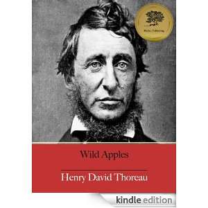 Wild Apples [Illustrated] Henry David Thoreau, Bieber Publishing 