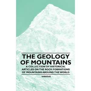  Rock Formations of Mountains Around the World (9781447408680) Various