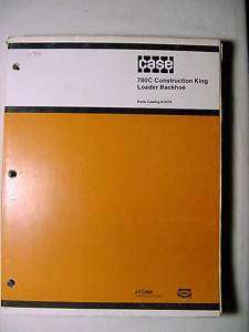 Case 780C Construction King Loader Backhoe Parts Manual  