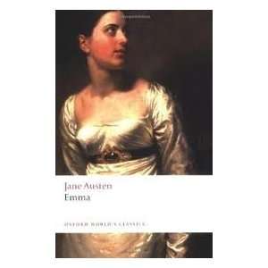    Emma Publisher: Oxford University Press, USA: Jane Austen: Books