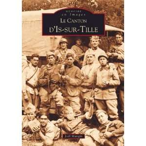  Le Canton dIs sur Tille (French Edition) (9782842539696 