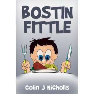  Bostin Fittle (9781843868712) Colin J. Nicholls Books
