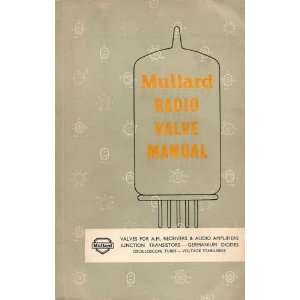  Mullard Radio Valve Manual Mullard Technical Service Dept Books