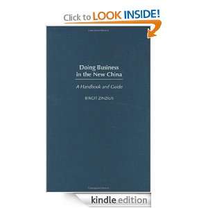 Doing Business in the New China: A Handbook and Guide: Birgit Zinzius 