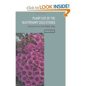  Plant Life of the Quaternary Cold Stages Evidence from 