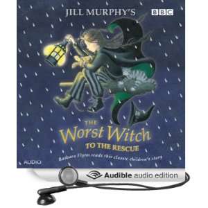  The Worst Witch to the Rescue (Audible Audio Edition 