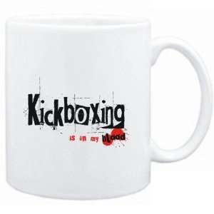  Mug White  Kickboxing IS IN MY BLOOD  Sports Sports 