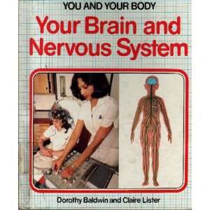   Nervous System (9780531048009) Dorothy Baldwin, Claire Lister Books