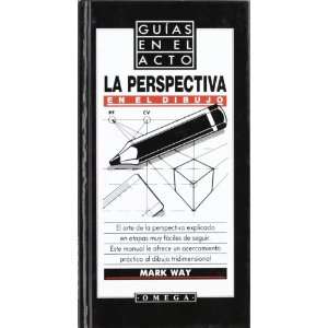  La Perspectiva En El Dibujo (Spanish Edition 