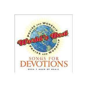  Songs for Devotion: Worlds Best Praise & Worship: Music