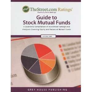  TheStreet Ratings Guide to Stock Mutual Funds A 