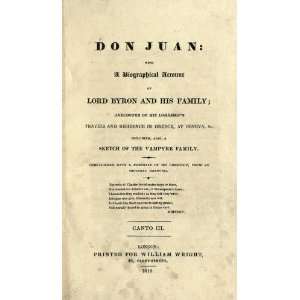  Don Juan With A Biographical Account Of Lord Byron And 