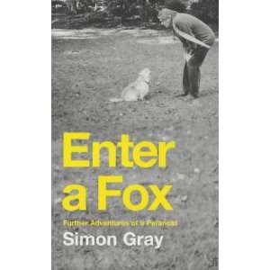  Enter a Fox (9780571209408) Simon Gray Books