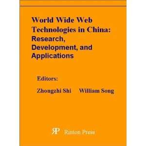  World Wide Web Technologies in China Research, Develop 